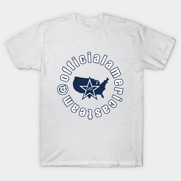 OAT "Built By Fans, For Fans" T-Shirt by OfficialAmericasTeam